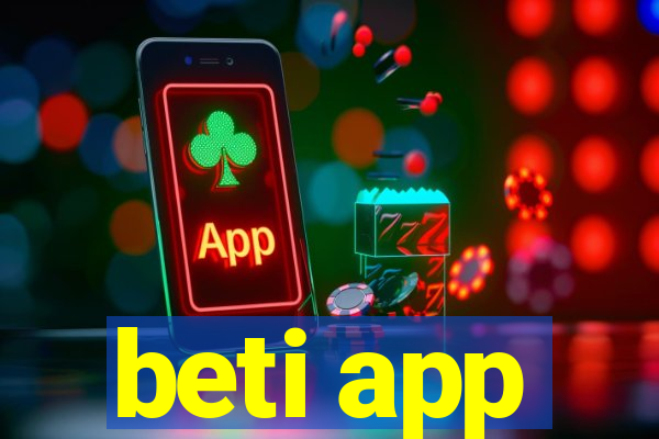 beti app